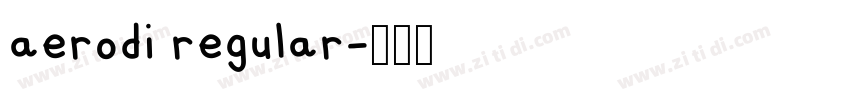aerodi regular字体转换